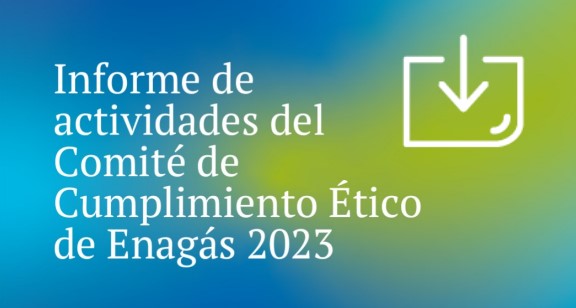 Cover page of the 2023 Annual Report on the activities of the Enagás Ethical Compliance Committee.